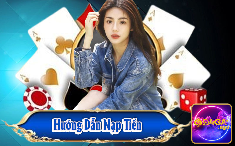 Hướng dẫn các bước nạp tiền nhà cái đơn giản